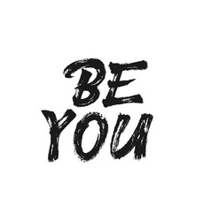 Be You Lettering