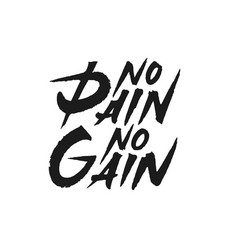 No Pain Gain Lettering