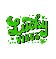 Lucky Vibes Trendy 70s Groovy Style Lettering