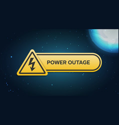 Power Outage Banner With A Warning Sign One