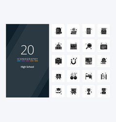 20 High School Solid Glyph Icon For Presentation