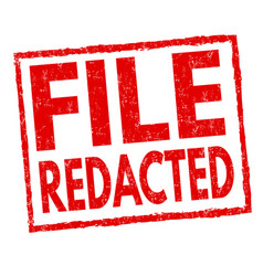 File Redacted Sign Or Stamp