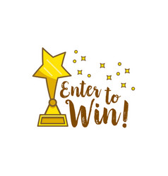 Gold Statuette Star Inscription Enter To Win