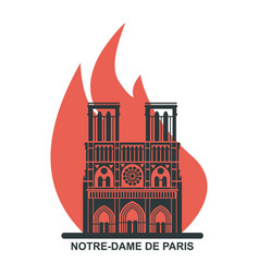 Notre Dame De Paris Cathedral On Fire Flat