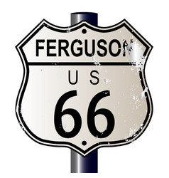 Ferguson Route 66 Sign