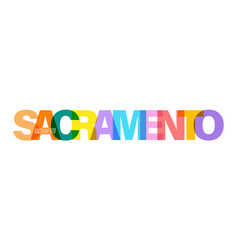 Sacramento Name City On A White