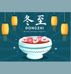 Dongzhi Or Winter Solstice Festival Template Hand