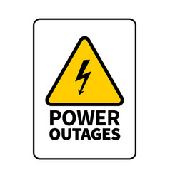 Power Outage Attention Sign