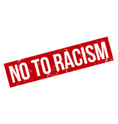 No To Racism Rubber Grunge Stamp Seal