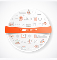 Bankruptcy Financial Concept With Icon