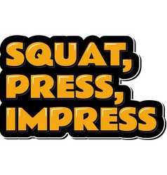 Fitness Motivation Quote For Squat And Press