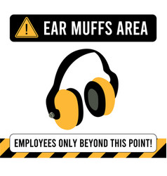 Ear Muffs Area Construction Safety Poster