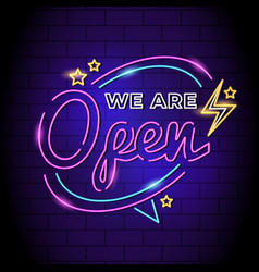 Neon We Are Open Sign