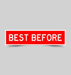 Square Label Sticker With Word Best Before In Red