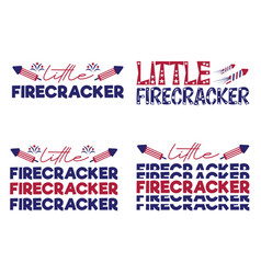 Little Firecracker Svg Design 4th Of July