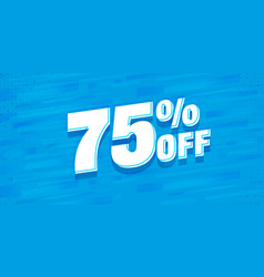 75 Percent Price Off Sale Banner Marketing