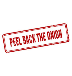 Peel Back Onion Stamp Square Grunge Sign