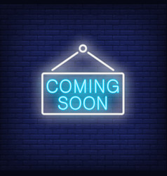 Coming Soon Neon Sign