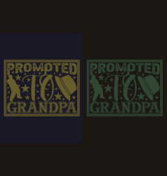 Promoted To Grandpa