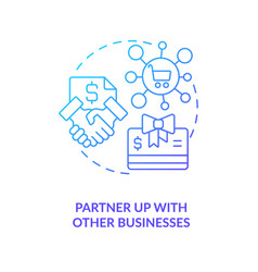 Partner Up With Other Businesses Blue Gradient