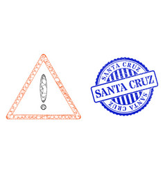 Scratched Santa Cruz Stamp Seal And Net Warning