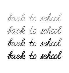 Back To School Handwritten Text In Different