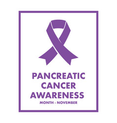 Pancreatic Cancer Awareness