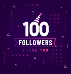 Thank You 100 Followers Celebration Modern