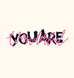 You Are Wonderful Typography