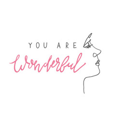 You Are Wonderful Girl Portrait Continuos Line