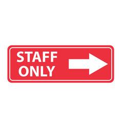 Only Staff Icon Danger Zone Symbol Safety Entry