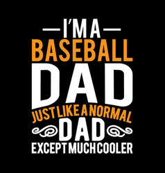 Baseball Dad Design