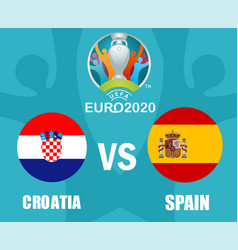 Euro 2020 Round 16 Croatia Vs Spain