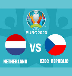 Euro 2020 Round 16 Netherlands Vs Czech