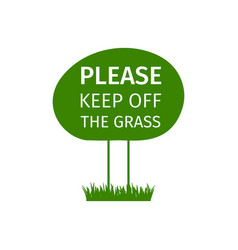 Keep Off The Grass Round Sign