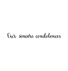 Our Sincere Condolences Condolence Message