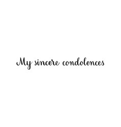 My Sincere Condolences Condolence Message