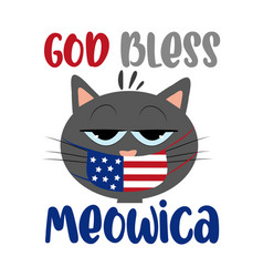 God Bless Meowica- Funny Greeting With Catface