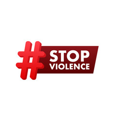 Stop Violence Against Women Social Problem