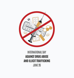 Day Against Drug Abuse And Illicit Trafficking