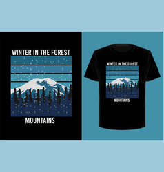 Winter In The Forest Mountains Retro Vintage T