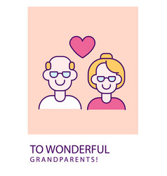 To Wonderful Grandparents Greeting Card