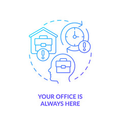 You Cant Leave Home Office Blue Gradient Concept