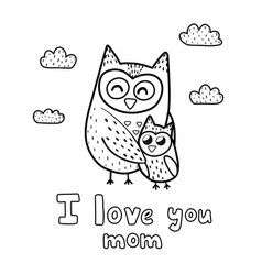 I Love You Mom Coloring Page With Cute Owls Mommy