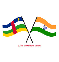 Central African Republic And India Flags Crossed