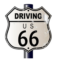 Driving Route 66 Sign