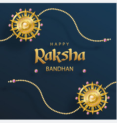 Happy Raksha Bandhan