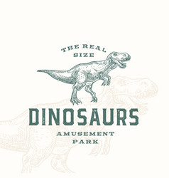 Real Size Dinosaurs Amusement Park Abstract Sign