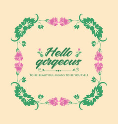 Elegant Hello Gorgeous Poster Design