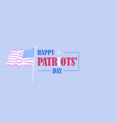 Happy Patriots Day Blue Red And White Text Design